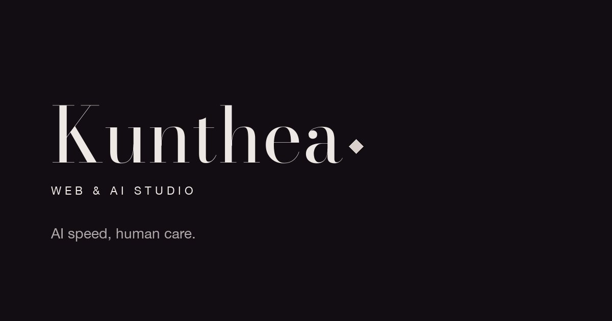 Kunthea · Web & AI Studio, Phnom Penh